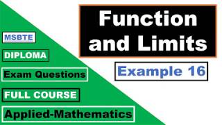 Function and Limits (Example 16) | MSBTE - Diploma | Applied Mathematics