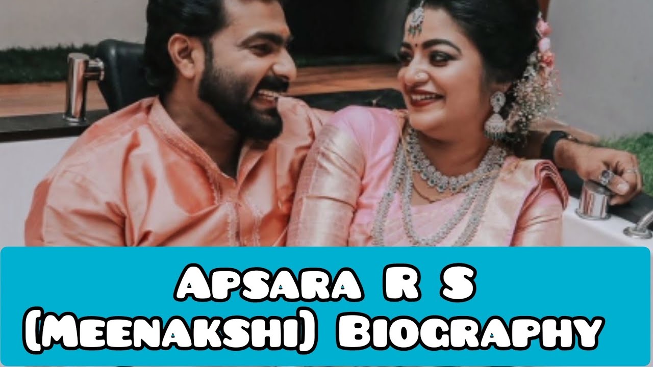 Apsara R S (Meenakshi) Biography | Lifestyle | Marital Status | Religion | Husband | Hobbies | Born|