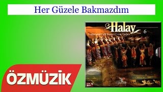 Her Güzele Bakmazdım - Cumali Atilla  Resimi