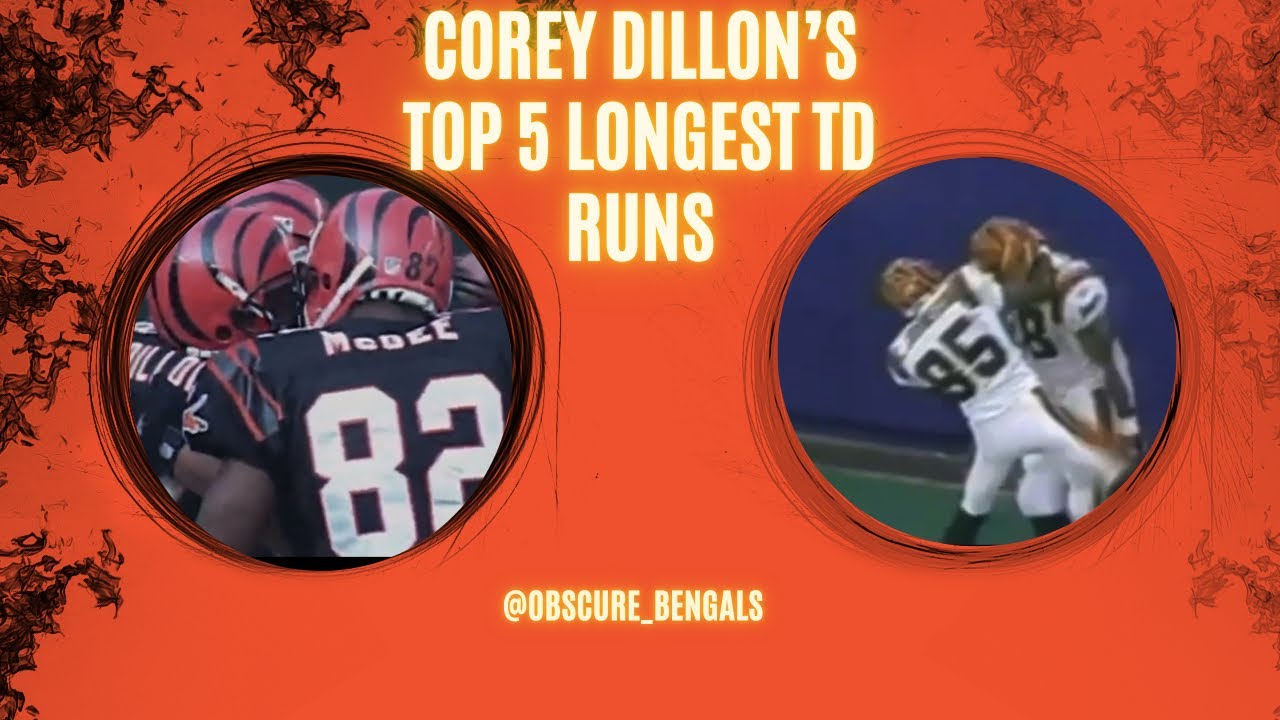 Corey Dillon 5 longest touchdown runs