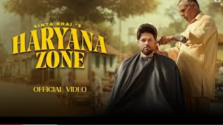 Haryana Zone  Tera Delhi mera Haryana Zone Darling  Sinta Bhai  New Haryanvi Song 2026 