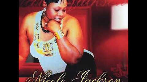 NICOLE JACKSON- WORK IT OUT ( PART 2)