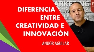 Diferencia entre creatividad e innovacion