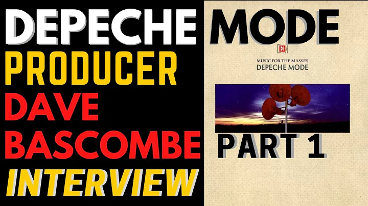 Depeche Mode - Interview with Music For The Masses Producer Dave Bascombe (Part 1)