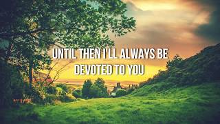 Devoted To You S By The Everly Brothers