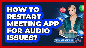 How To Restart Meeting App For Audio Issues?