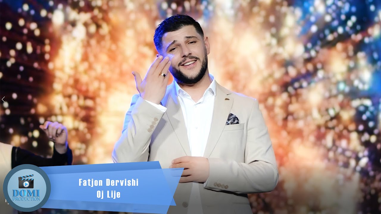 Fatjon Dervishi - Oj Lije (Offical Video 4K)