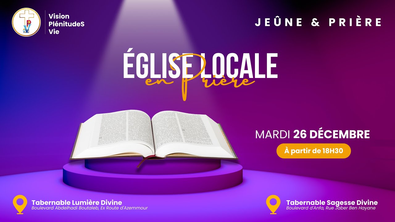 Eglise TPV Casa Culte En direct Eglise Locale En Prière du 26