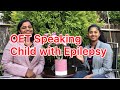 OET Speaking : child with epilepsy