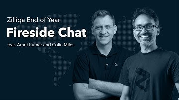 Zilliqa End-of-Year Fireside Chat feat. Amrit Kumar and Colin Miles