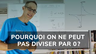 Voici enfin la preuve de pourquoi il est impossible de diviser par 0.