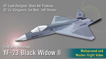 Parkflyers International YF-23 Black Widow II: Walkaround, Maiden Flight and Follow Cam