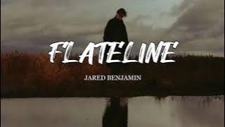Jared Benjamin - Flatline ( Lyrics )