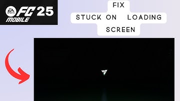 How to Fix FC Mobile 25 Stuck On Loading Screen