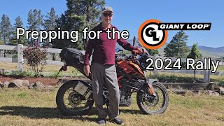 Prepping for the 2024 Giant Loop Rally