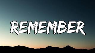 Becky Hill \& David Guetta - Remember (Lyrics)