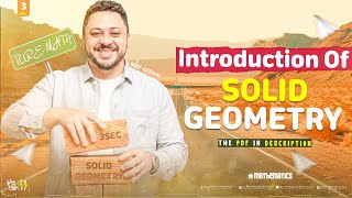 Solid Geometry | Introductory Session - 3rd Secondry 2027 | (pdf in Description)