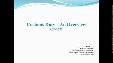 Introduction to Customs Duty