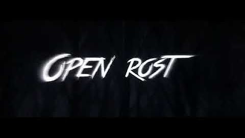 open roast channel intro