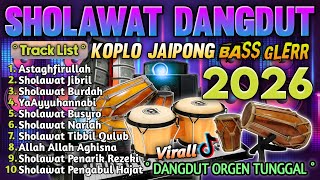 Download Lagu SHOLAWAT PENYEJUK HATI PALING DICARI 2026✨ENAK DIDENGAR BUAT MENYAMBUT TAHUN BARU MP3