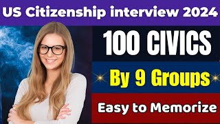 USCIS official 100 Civics Test Questions and Answers by 9 groups for U S  Citizenship Interview 2024