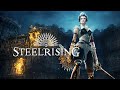 STEELRISING | Gameplay [4K] | PC, PS5 y XBOXSERIES X/S | No Commentary