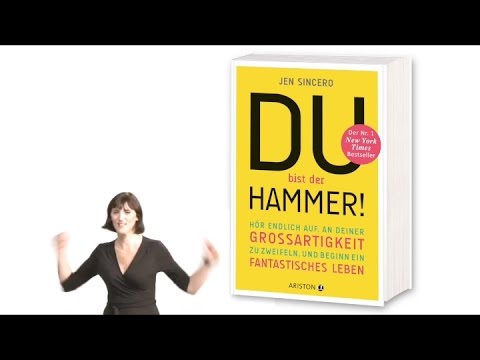 Jen Sincero: »Du bist der Hammer!« (Ariston)