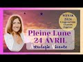 Pleine lune avril 2024  wesak  grande conjonction jupter uranus  pluton carre pleine lune