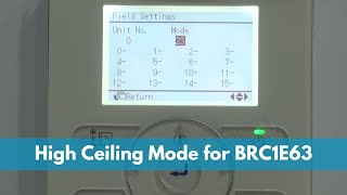 High Ceiling Mode for BRC1E63 (Wired Remote Control) | Daikin Singapore