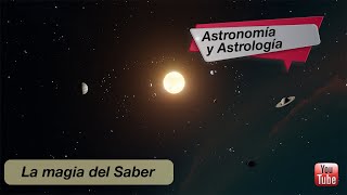 Astronomía y Astrología 1