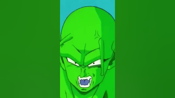 You can all kiss the greenest part of my a** -Piccolo (Team Four Star) Dragon ball z abridged