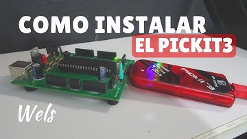 Como instalar el Pickit3 - Wels Theory
