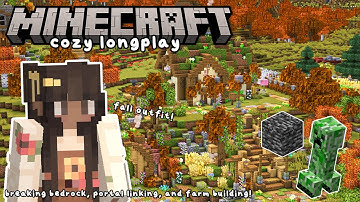 Conquering the Nether & Building a Creeper Farm | Cozy Minecraft Survival Longplay (no commentary) 🍂