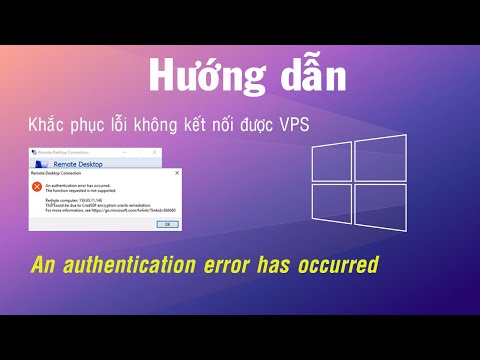 Hướng dẫn khắc phục lỗi không vào được VPS “An authentication error has occurred”