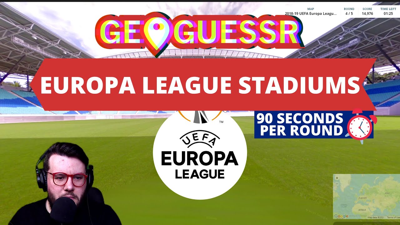 GeoGuessr Europa League Football Stadiums YouTube