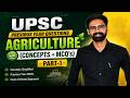 UPSC Previous Year Questions (Agriculture) | Concepts + MCQs | Part 1 | Must Watch