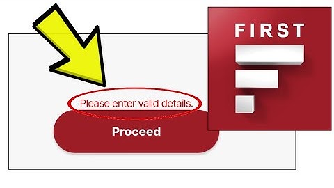 How To Fix IDFC FIRST Bank App Please enter valid details Problem Solved