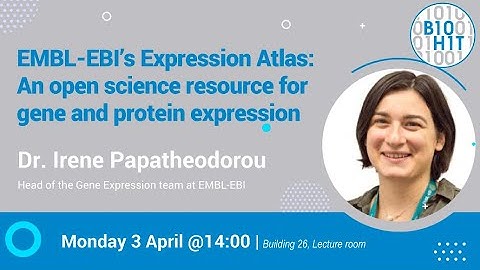 EMBL-EBI’s Expression Atlas: An open science resource for gene and protein expression - BioHIT