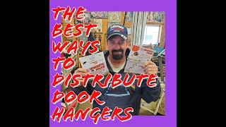 The best ways to distribute door hangers part 1