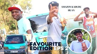 Favourite Edition Eps 2-Amazon Thee Kadudu Huan