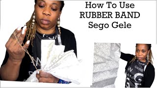 5 Minutes Sego Rubber Band Gele Headwrap Tutorial