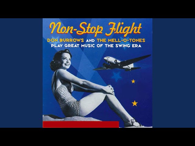 Mell-O-Tones W Don Burrows - Non-Stop Flight INSTRUMENTAL