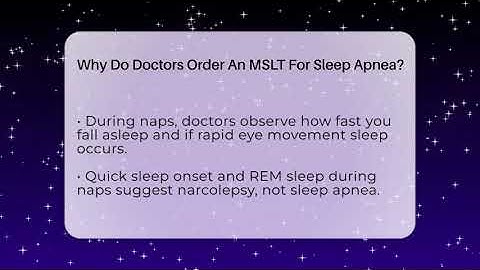 Why Do Doctors Order An MSLT For Sleep Apnea? - Sleep Apnea Support Network