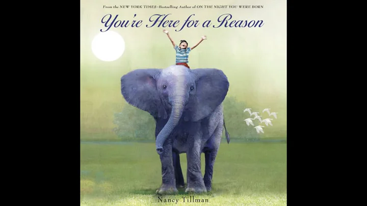 You're Here for a Reason by Nancy Tillman Read alo...