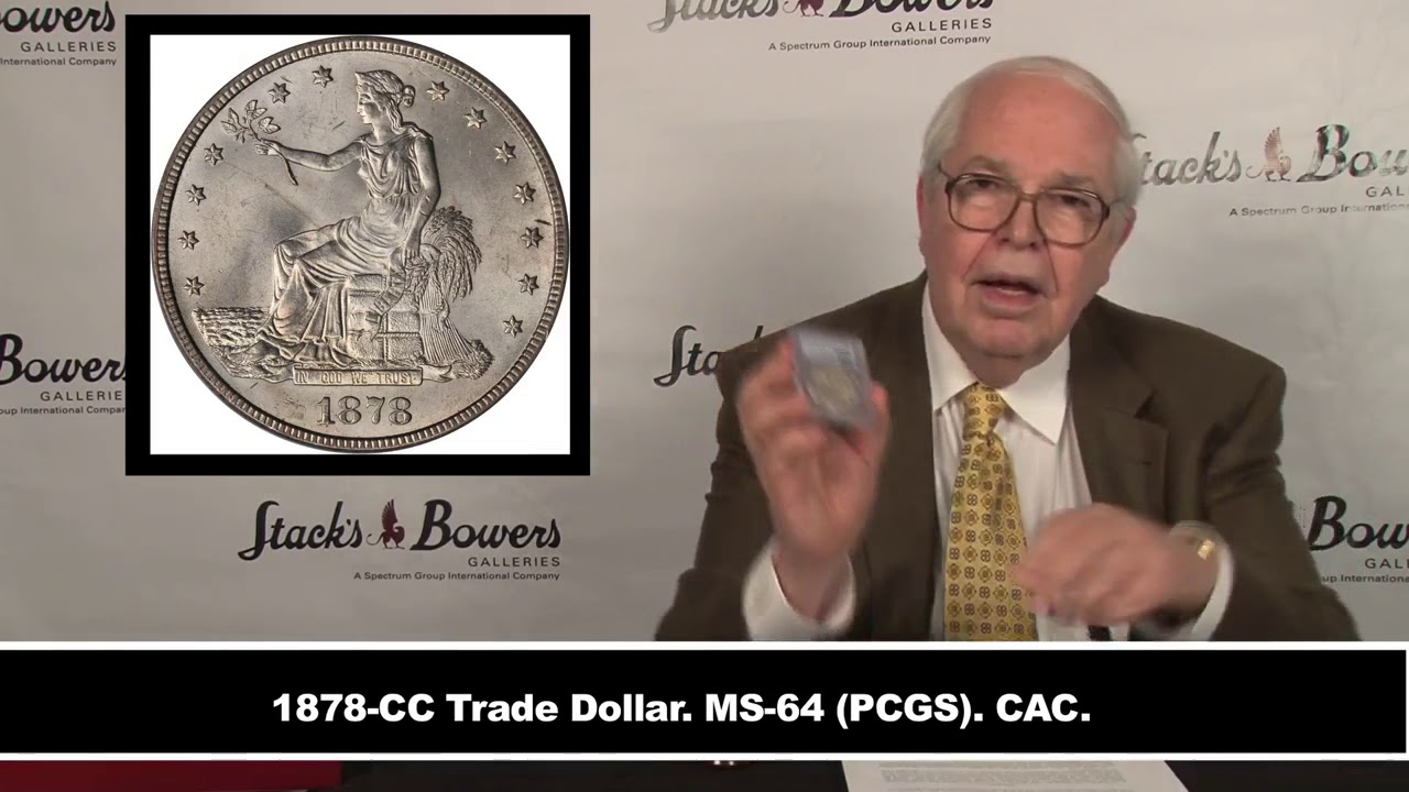 Stack’s Bowers Introduces the 1878 CC Trade Dollar - YouTube