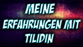 Meine Erfahrungen Mit Tilidin