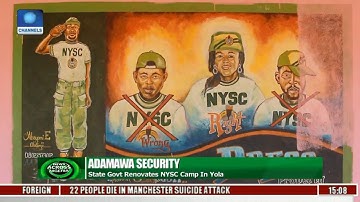 Adamawa Security: State Govt. Renovates NYSC Camp In Yola