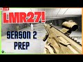 Battlefield 6 Season 2 Prep with LMR27 is it a bad good?