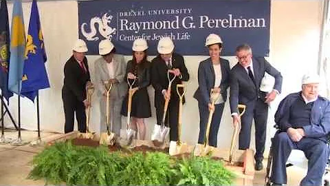 Groundbreaking for the Raymond G. Perelman Center for Jewish Life