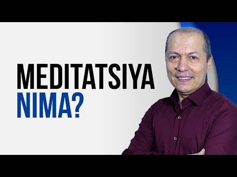 Video: Psixologiyada meditatsiya nima?